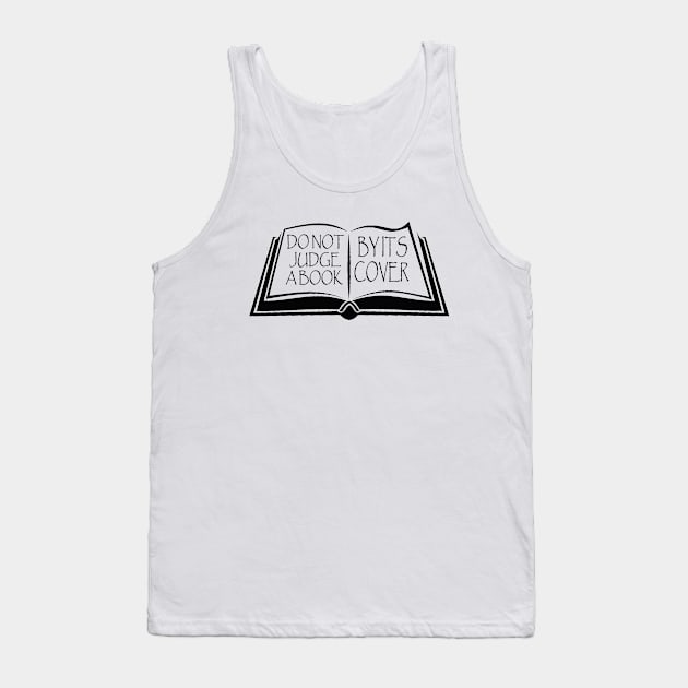 Do not judge a book Tank Top by Grindclothing